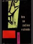 Hra sa začína v strede - náhled