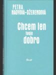 Chcem len tvoje dobro - náhled