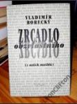 Zrcadlo obzvláštního (z našich mašíblů) - náhled