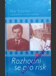 Rozhodni se pro risk - esterka petr - náhled
