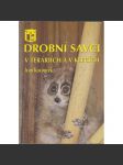 Drobní savci v teráriích a v klecích [chovatelství, příručka pro chovatele] - náhled