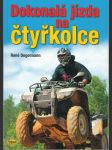 Dokonalá jízda na čtyřkolce - náhled