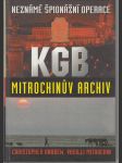 KGB - Mitrochinův archiv - Neznámé špionážní operace KGB - náhled