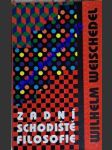 Zadní schodiště filosofie - weischedel wilhelm - náhled