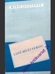 Lidé mezi sebou - učebnice slušnosti - janáčková marie - náhled