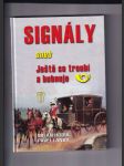 Signály aneb Ještě se troubí a bubnuje - náhled