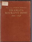Dramata bouřlivé doby - náhled