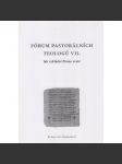Forum pastorálních teologů VII. Jak vykládat Písmo svaté - náhled