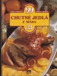 Chutné jedlá z mäsa - 99 receptov (veľký formát) - náhled