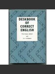 Deskbook of Correct English: A Dictionary of Spelling, Punctuation, Grammar and Usage [anglický jazyk, angličtina, anglický slovník - pravopis, interpukce, gramatika - náhled