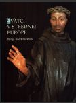 Svätci v strednej európe - náhled