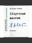 Illyricum sacrum - Eseje o jihoslovanských otázkách [eseje o dějinách a politice Jugoslávie a Chorvatska] - náhled