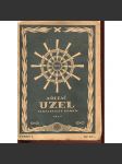 Uzel. Fantastický román - náhled