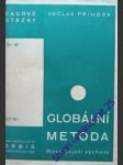 Globální metoda - nové pojetí výchovy - příhoda václav - náhled