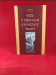 Věže v dějinách stověžaté Prahy - náhled