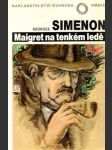 Maigret na tenkém ledě - náhled