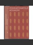 Pokračovatelé Kosmovi [Kronika Mnicha sázavského, Letopis Kanovníka vyšehradského a Druhé pokračování Kosmovo; české středověké kroniky] - náhled
