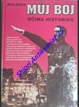 Hitlerův můj boj očima historiků - náhled