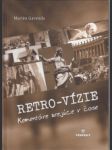 Retro-vízie. Komentáre zrejúce v čase - náhled