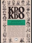 Kdo byl kdo - proslulí návštěvníci - náhled