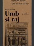 Urob si raj - náhled
