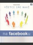 Všetci sme nahí na facebooku - náhled