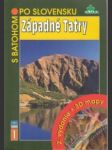 S batohom po Slovensku 1. Západné Tatry - náhled