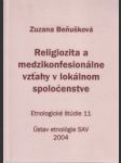 Religiozita a medzikonfesionálne vzťahy v lokálnom spoločenstve - náhled