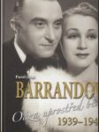Barrandov III. Oáza uprostřed běsů 1939-1945 - náhled