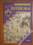 Tajemství Žlutých skal - náhled