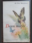 Denní motýli - biologické poznámky o jejich životě a klíči k určování čeledí, rodů i druhů - náhled