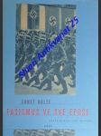 Fašismus ve své epoše - nolte ernst - náhled