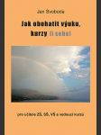 Jak obohatit výuku, kurzy (i sebe) - náhled
