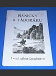 Písničky k táboráku - Letní tábor Doubrava 1998 - náhled