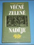 Věčně zelené naděje - náhled