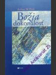 Božia dokonalost - pink arthur walkington - náhled