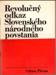Revolučný odkaz Slovenského národného povstania - náhled