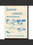 Kontext - překlad - hranice: Studie z komparatistiky - náhled