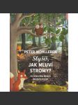Slyšíš, jak mluví stromy? - náhled
