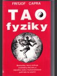 Tao fyziky (Bestseller, ktorý zbližuje orientálnu filozofiu a západnú vedu v humanistickom pohľade na vesmír) - náhled