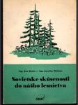Sovietske skúsenosti do nášho lesníctva - náhled