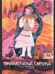 Skamenená dievka. Slovenské povesti - náhled