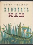 Krokodíl Ham - náhled