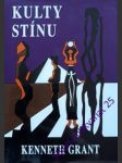 Kulty stínu - grant kenneth - náhled