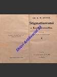 Stigmatisovaná z konnersreuthu - studie lékařsko - psychologická - hynek ralph waldo (pseudonym rudolfa maria hynka) - náhled