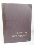 Dvě vdovy: Definitivní Smetanova úprava s recitativy z roku 1877 - náhled