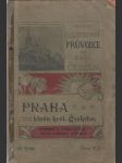 Kafkův illustrovaný průvodce po král. Českém XVIII. - Praha hlava království Českého - náhled