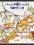 Ako sa zajac nestal starostom - náhled