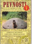 Pevnosti (Architectura Militaris), sv. 1: Fortové pevnosti a jejich místo v dějinách opevňování - náhled