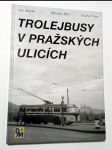 Trolejbusy v pražských ulicích - náhled